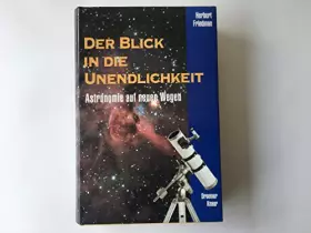 Couverture du produit · Der Blick in die Unendlichkeit: Astronomie auf neuen Wegen
