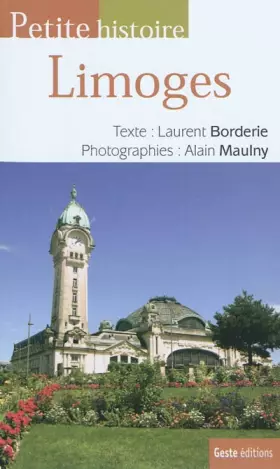 Couverture du produit · Petite Histoire de Limoges