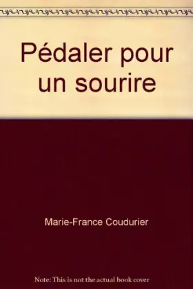 Couverture du produit · Pédaler pour un sourire