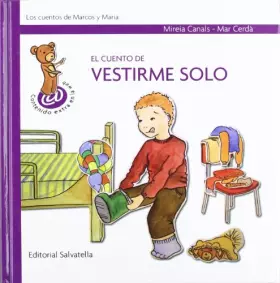 Couverture du produit · El cuento de vestirme solo: Marcos y Maria 1