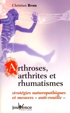 Couverture du produit · Arthroses, arthrites et rhumatismes