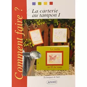 Couverture du produit · la carterie au tampon 1 : techniques de base