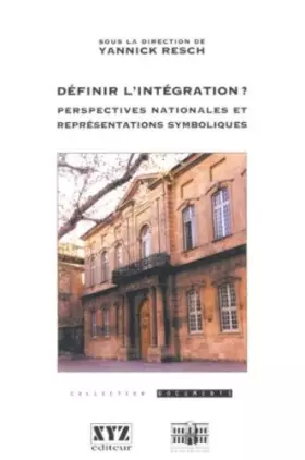 Couverture du produit · Definir l integration ? perspectives nationales et symboliqu