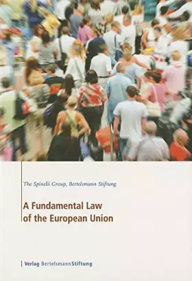 Couverture du produit · A Fundamental Law of the European Union