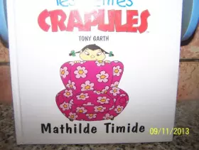 Couverture du produit · Mathilde Timide (Les petites crapules.)
