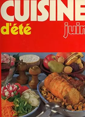 Couverture du produit · cuisine d'été juin 1000 menus