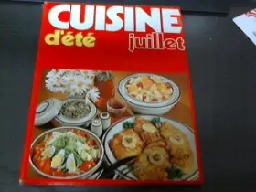 Couverture du produit · Cuisine d'été: juillet