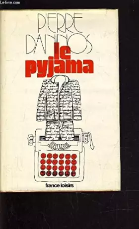 Couverture du produit · LE PYJAMA.
