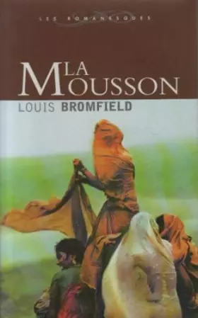 Couverture du produit · La mousson (Les romanesques)