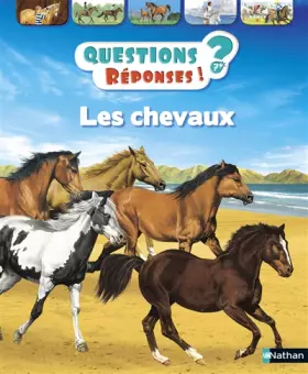 Couverture du produit · Les chevaux - Questions/Réponses - doc dès 7 ans (01)