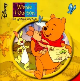 Couverture du produit · Winnie l'ourson, le grand voyage (Le monde enchanté)