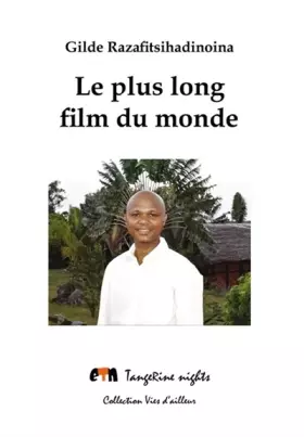 Couverture du produit · Le plus long film du monde