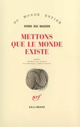 Couverture du produit · Mettons que le monde existe