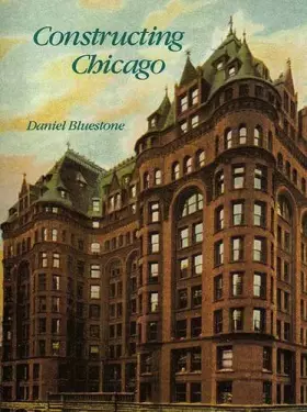 Couverture du produit · Constructing Chicago