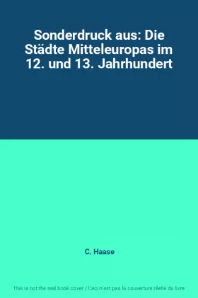 Couverture du produit · Sonderdruck aus: Die Städte Mitteleuropas im 12. und 13. Jahrhundert