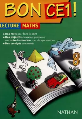 Couverture du produit · Bon CE1. 3 disciplines fondamentales : le français, les mathématiques et l'orthographe