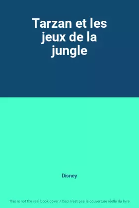 Couverture du produit · Tarzan et les jeux de la jungle