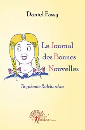 Couverture du produit · Le Journal des Bonnes Nouvelles