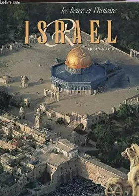 Couverture du produit · ISRAEL - COLLECTION "LES LIEUX ET L'HISTOIRE".
