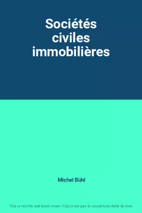 Couverture du produit · Sociétés civiles immobilières