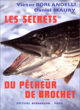 Couverture du produit · Les secrets du pecheur de brochet
