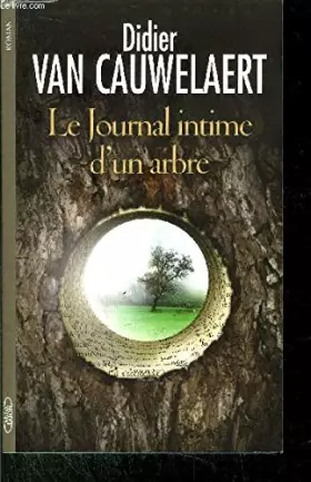 Couverture du produit · LE JOURNAL INTIME D'UN ARBRE