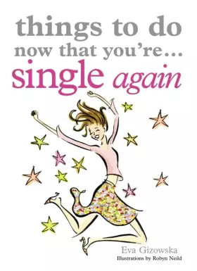 Couverture du produit · Things to Do Now That You're Single Again