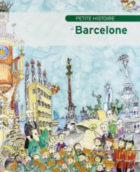 Couverture du produit · Petite histoire de Barcelone (Petites històries)