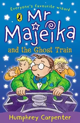 Couverture du produit · Confident Readers Mr Majeika And The Ghost Train