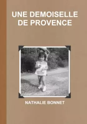 Couverture du produit · UNE DEMOISELLE DE PROVENCE (French Edition)