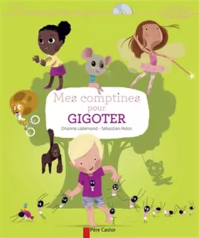 Couverture du produit · Mes comptines pour gigoter