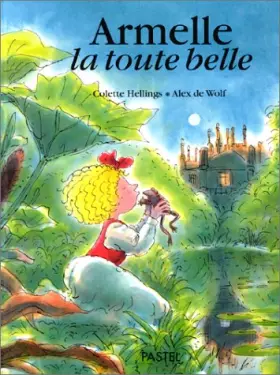 Couverture du produit · Armelle la toute belle
