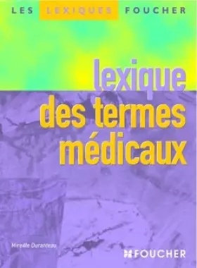 Couverture du produit · Lexique des termes médicaux (Ancienne Edition)