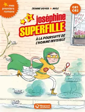 Couverture du produit · Joséphine Superfille 6 - Contre l'homme invisible