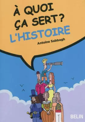 Couverture du produit · À quoi ça sert ? L'histoire