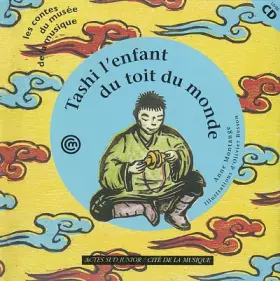 Couverture du produit · Tashi l'enfant du toit du monde (1 livre + 1 CD audio)