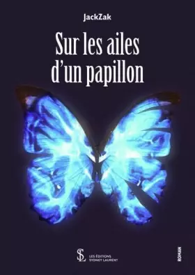 Couverture du produit · Sur les ailes d’un papillon