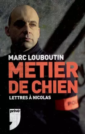 Couverture du produit · METIER DE CHIEN LETTRE NICOLAS
