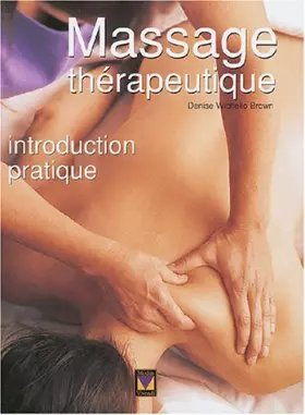 Couverture du produit · Massage thérapeutique: Introduction pratique