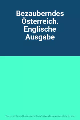 Couverture du produit · Bezauberndes Österreich. Englische Ausgabe