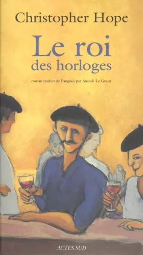 Couverture du produit · Le roi des horloges