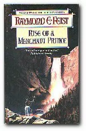 Couverture du produit · Rise of a Merchant Prince. Volume Two of the Serpentwar Saga.