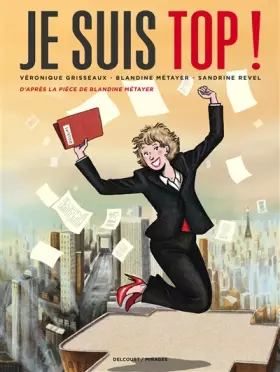 Couverture du produit · Je suis top !: Liberté, égalité, parité