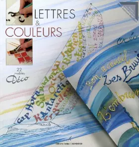 Couverture du produit · Lettres & couleurs: 22 modèles Déco