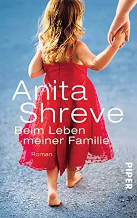 Couverture du produit · Beim Leben meiner Familie: Roman