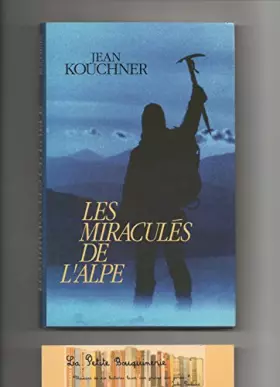 Couverture du produit · Les miraculés de l'Alpe