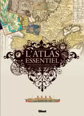 Couverture du produit · L'atlas essentiel : Pour comprendre le monde, l'amour et les grandes catastrophes