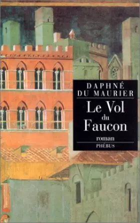 Couverture du produit · Le vol du faucon