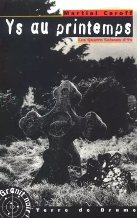 Couverture du produit · Les quatres saisons d'Ys : Ys au printemps