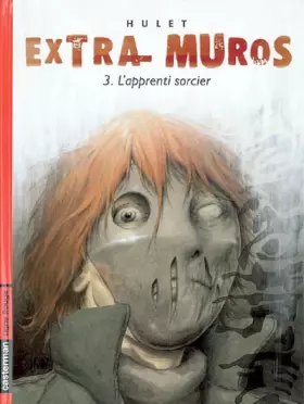 Couverture du produit · Extra-muros, Tome 3 : L'apprenti sorcier